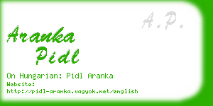 aranka pidl business card